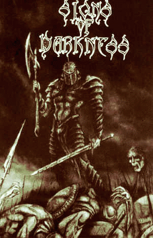 Signs Of Darkness : Odes to Our Brumal Kingdom Signs Of Darkness : Odes to Our Brumal Kingdom